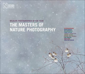 THE MASTERS OF NATURE PHOTOGRAPHY. WILDLIFE PHOTOGRAPHER OF THE YEAR. VOLUME 1 1