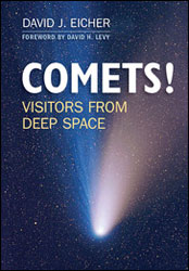 COMETS! VISITORS FROM DEEP SPACE 1