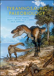 TYRANNOSAURID PALEOBIOLOGY 1