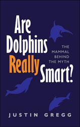 ARE DOLPHINS REALLY SMART? 1