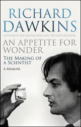 AN APPETITE FOR WONDER. THE MAKING OF A SCIENTIST - A MEMOIR 1