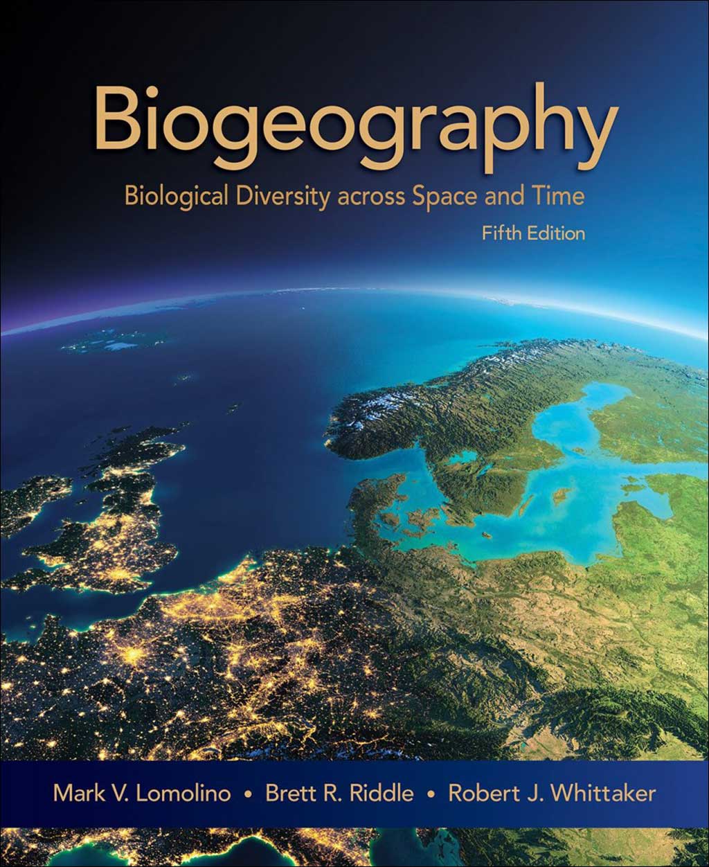 BIOGEOGRAPHY. BIOLOGICAL DIVERSITY ACROSS SPACE AND TIME