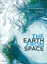YANN ARTHUS-BERTRAND. THE EARTH FROM SPACE 1