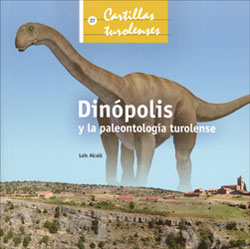 DINÓPOLIS Y LA PALEONTOLOGÍA TUROLENSE 1