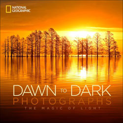 DAWN TO DARK PHOTOGRAPHS: THE MAGIC OF LIGHT 1
