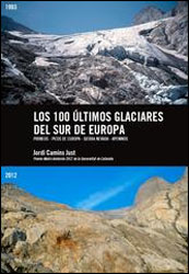 LOS 100 ÚLTIMOS GLACIARES DEL SUR DE EUROPA 1