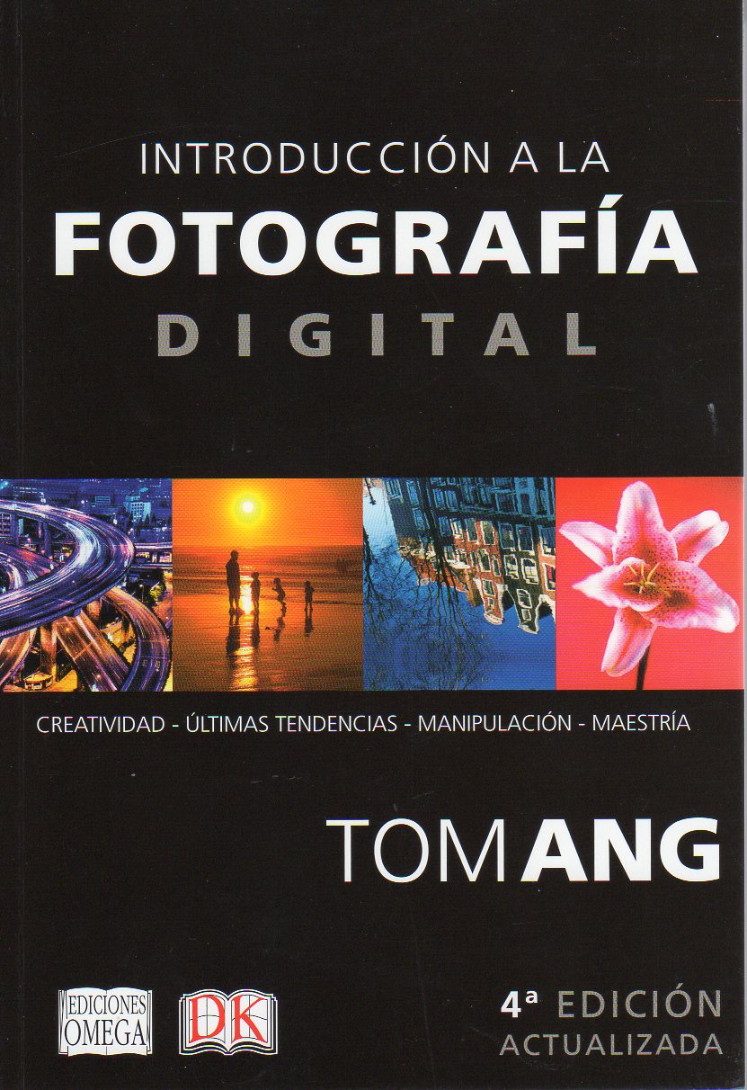 INTRODUCCIÓN A LA FOTOGRAFÍA DIGITAL 1