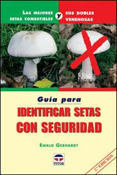 GUÍA PARA IDENTIFICAR SETAS CON SEGURIDAD 1