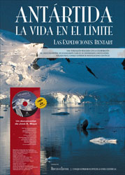 ANTÁRTIDA LA VIDA EN EL LÍMITE, LAS EXPEDICIONES BENTART 1