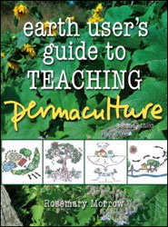 EARTH USER'S GUIDE TO TEACHING PERMACULTURE 1