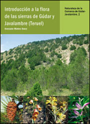 INTRODUCCIÓN A LA FLORA DE LAS SIERRAS DE GÚDAR Y JAVALAMBRE (TERUEL) 1