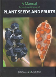 A MANUAL FOR THE IDENTIFICATION OF PLANT SEEDS AND FRUITS 1