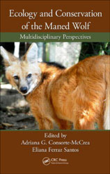 ECOLOGY AND CONSERVATION OF THE MANED WOLF. MULTIDISCIPLINARY PERSPECTIVES 1