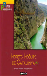 RUTES I PASSEJADES. INDRETS INSÒLITS DE CATALUNYA 2 1
