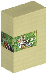 LES PASSEREAUX D'EUROPE. COFFRET TOME 1 ET 2 1