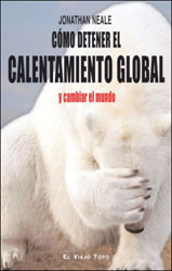 CÓMO DETENER EL CALENTAMIENTO GLOBAL Y CAMBIAR EL MUNDO 1