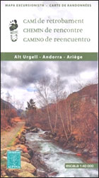 MAPA ALPINA 1:40.000. CAMÍ DE RETROBAMENT. ALT URGELL. ANDORRA. ARIÉGE (MAPA Y GUÍA) 2