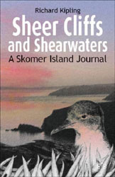 SHEER CLIFFS AND SHEARWATERS. A SKOMER ISLAND JOURNAL 1