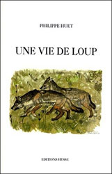 UNE VIE DE LOUP 1