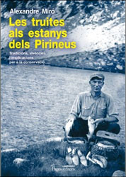LES TRUITES ALS ESTANYS DELS PIRINEUS 1