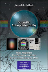 SCIENTIFIC ASTROPHOTOGRAPHY. HOW AMATEURS CAN GENERATE AND USE PROFESSIONAL IMAGING DATA 1