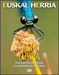 AMA LURRA. UNA ESPECTACULAR MIRADA A LA NATURALEZA DEL PAÍS VASCO 1