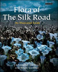 FLORA OF THE SILK ROAD. AN ILLUSTRATED GUIDE 1