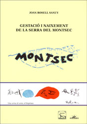 GESTACIÓ I NAIXEMENT DE LA SERRA DEL MONTSEC 1
