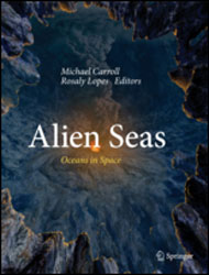 ALIEN SEAS. OCEANS IN SPACE 1