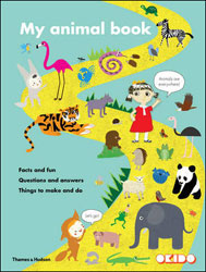 MY ANIMAL BOOK. FACTS AND FUN. QUESTIONS AND ANSWERS. THINGS TO MAKE AND DO. 1