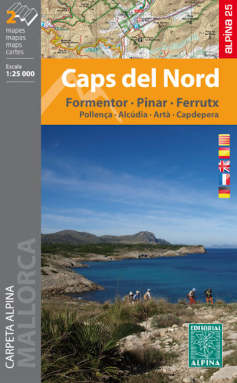MAPA ALPINA 1:25.000. CAPS DEL NORD. FORMENTOR - PINAR - FERRUTX - POLLENÇA - ALCÚDIA - ARTÀ - CAPDEPERA (MAPA I GUIA) 1