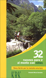 32 RAZONES PARA IR AL MONTE CON NIÑOS. RUTAS FÁCILES POR LA MONTAÑA ASTURIANA 1