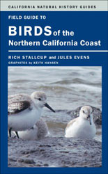 FIELD GUIDE TO BIRDS OF THE NORTHERN CALIFORNIA COAST 1