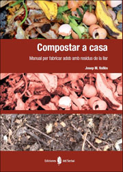 COMPOSTAR A CASA. MANUAL PER FABRICAR ADOB AMB RESIDUS DE LA LLAR 1