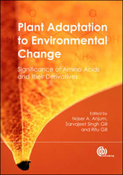 PLANT ADAPTATION TO ENVIRONMENTAL CHANGE. SIGNIFICANCE OF AMINO ACIDS AND THEIR DERIVATIVES 1