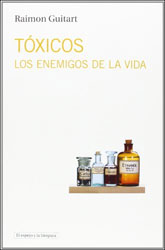 TOXICOS: LOS ENEMIGOS DE LA VIDA 1