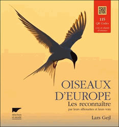 OISEAUX D'EUROPE. LES RECONNAITRE PAR LEURS SILHOUETTES ET LEURS VOIX 1