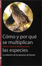 CÓMO Y POR QUÉ SE MULTIPLICAN LAS ESPECIES. LA RADIACIÓN DE LOS PINZONES DE DARWIN 1