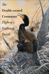 THE DOUBLE-CRESTED CORMORANT. PLIGHT OF A FEATHERED PARIAH 1