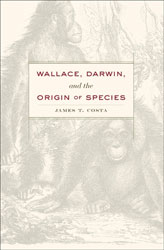 WALLACE, DARWIN AND THE ORIGIN OF SPECIES 1
