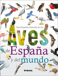 ENCICLOPEDIA ILUSTRADA DE LAS AVES DE ESPAÑA Y DEL MUNDO 1