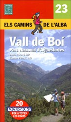 ELS CAMINS DE L'ALBA. VALL DE BOÍ. PARC NACIONAL D'AIGUESTORTES. Nº 23 1