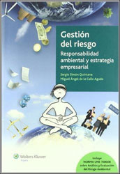 GESTIÓN DE RIESGO: RESPONSABILIDAD AMBIENTAL Y ESTRATEGIA EMPRESARIAL 1