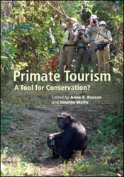 PRIMATE TOURISM. A TOOL FOR CONSERVATION? 1
