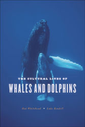 THE CULTURAL LIVES OF WHALES AND DOLPHINS 1