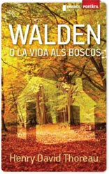 WALDEN O LA VIDA ALS BOSCOS 1