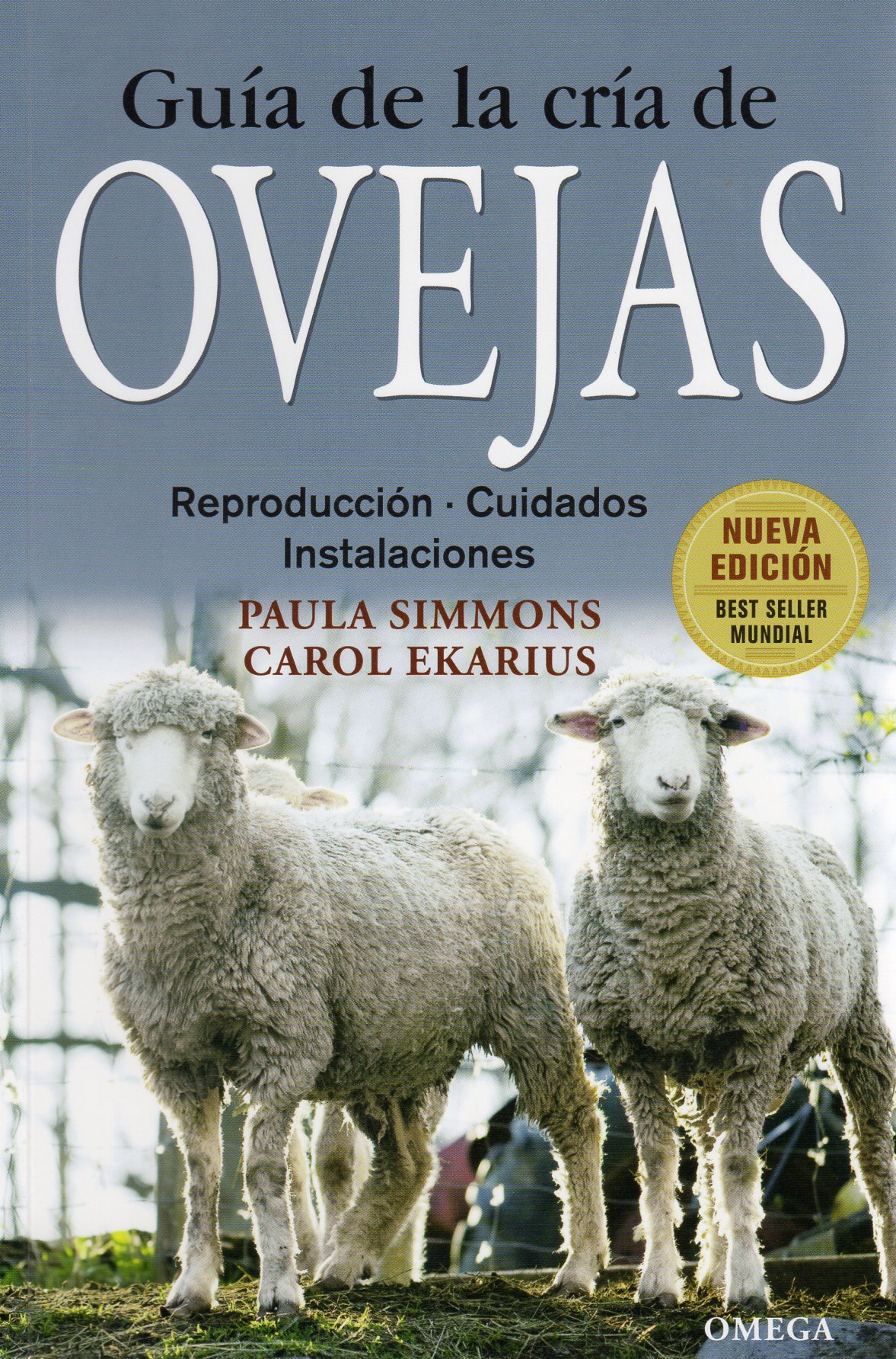GUÍA DE LA CRÍA DE OVEJAS. REPRODUCCIÓN, CUIDADOS, INSTALACIONES 1