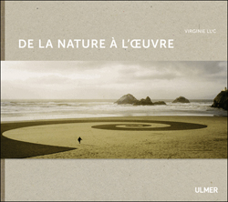 DE LA NATURE A L'OEUVRE