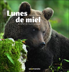 LUNES DE MIEL. SUR LES TRACES DE L'OURS SAUVAGE