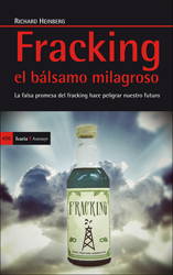 FRACKING. EL BÁLSAMO MILAGROSO 1